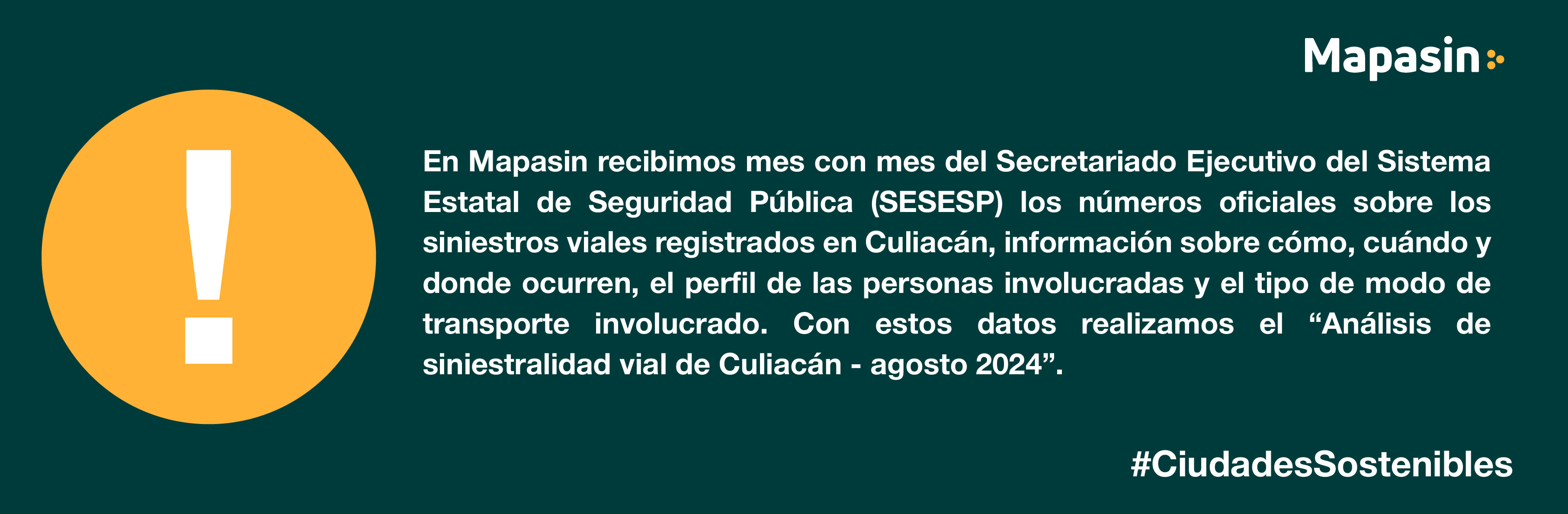 Culiacán siniestralidad vial 2024 agosto